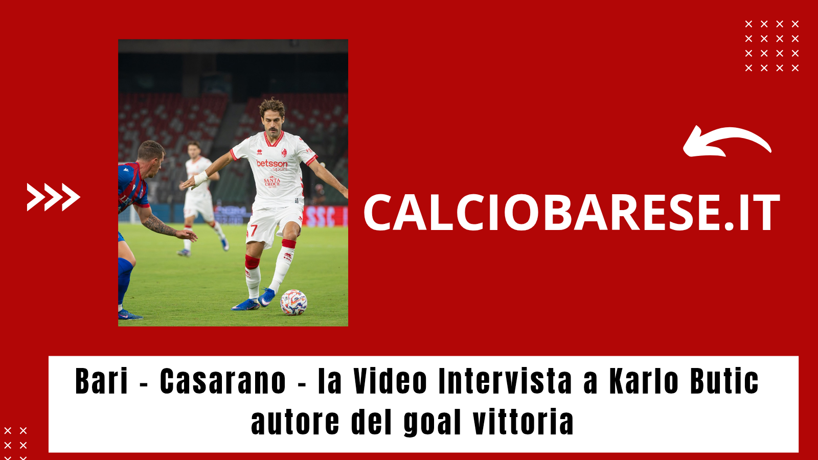 CB: Bari - Casarano - le parole di Karlo Butic 
